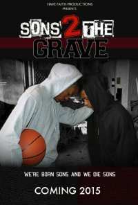 Sons 2 the Grave (2022)